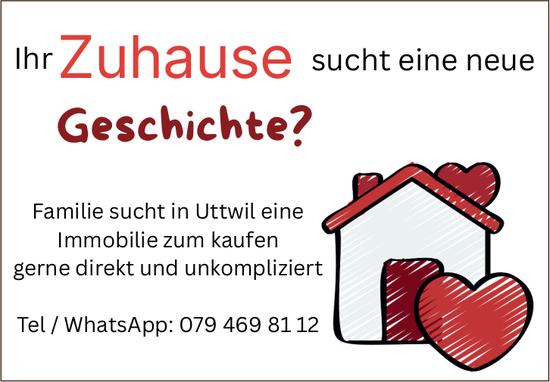 Familie sucht in Uttwil eine Immobilie zum kaufen, Haus, zu kaufen gesucht