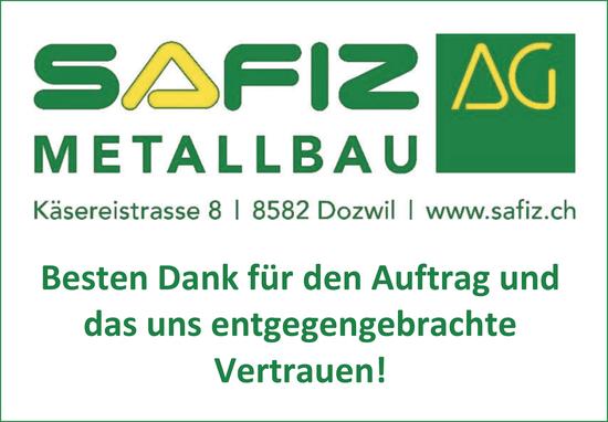 SAFIZ AG METALLBAU, Dozwil - Besten Dank für den Auftrag und das uns entgegengebrachte Vertrauen!