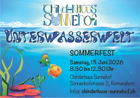 UNTERWASSERWELT, 13. Juni, Chinderhuus Sunnehof, Romanshorn