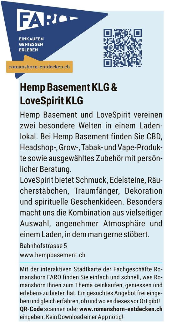 Romanshorn Entdecken, Hemp Basement KLG & LoveSpirit KLG