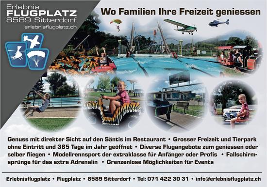 Erlebnis FLUGPLATZ, Sitterdorf - Wo Familien Ihre Freizeit geniessen
