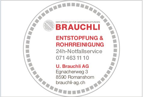 U. Brauchli AG, Romanshorn - Entstopfung & Rohrreinigung