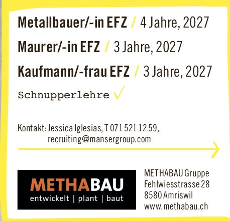 METHABAU Gruppe, Amriswil - Metallbauer/-in EFZ