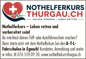 NOTHELFERKURS THURGAU.CH, Nothelferkurs – Leben retten und vorbereitet sein!