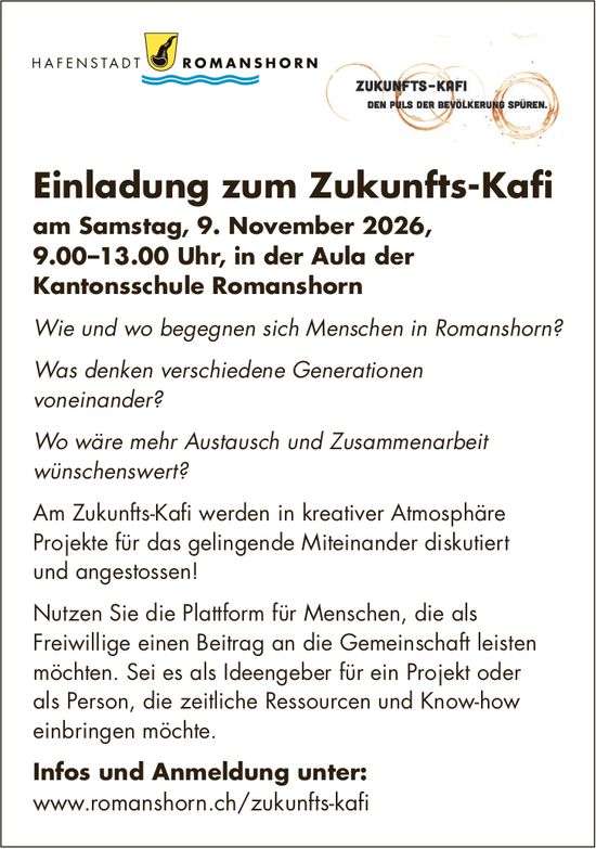 Einladung zum Zukunfts-Kafi, 9. November, Aula der Kantonsschule Romanshorn