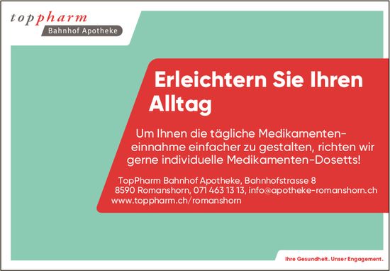 TopPharm Bahnhof Apotheke, Romanshorn - Erleichtern Sie Ihren Alltag