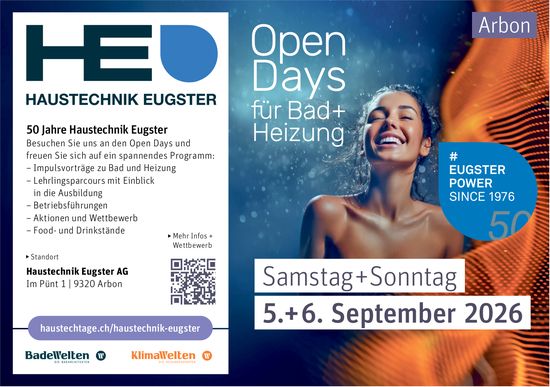 Open Days für Bad + Heizung, 5. - 6. September, Haustechnik Eugster AG, Arbon