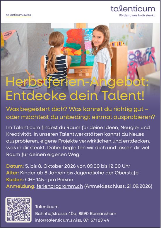 Herbstferien-Angebot: Entdecke dein Talent!, 5. - 8. Oktober, Talenticum, Romanshorn