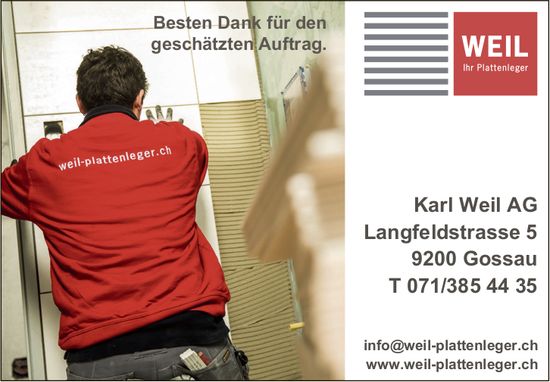 Karl Weil AG, Gossau - Besten Dank für den geschätzten Auftrag.