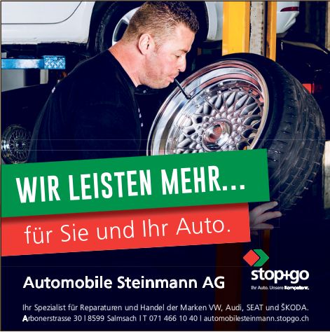 Automobile Steinmann AG, Salmsach - Wir leisten mehr… für Sie und Ihr Auto.