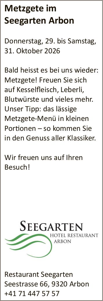 Metzgete im Seegarten Arbon, 29. - 31. Oktober