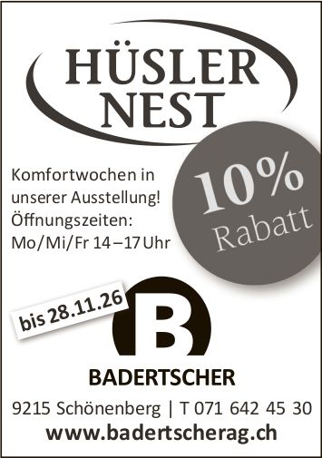 BADERTSCHER, Schönenberg - Komfortwochen in unserer Ausstellung!