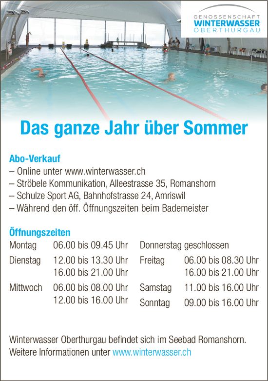 Genossenschaft Winterwasser Oberthurgau, Das ganze Jahr über Sommer