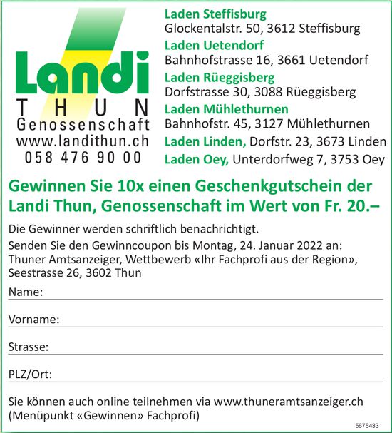 Landi Thun Genossenschaft - Gewinnen Sie 10x einen Geschenkgutschein der Landi Thun, Genossenschaft im Wert von Fr. 20.–