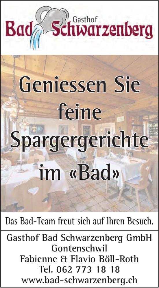 Gasthof Bad Schwarzenberg GmbH, Gontenschwil - Geniessen Sie feine Spargelgerichte im «Bad»