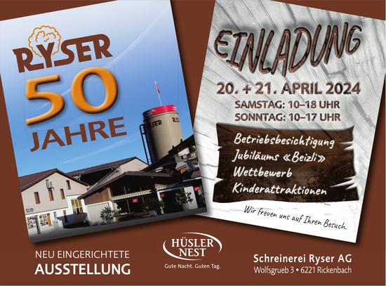 50 Jahre Schreinerei Ryser AG, 20.  + 21. April, Rickenbach