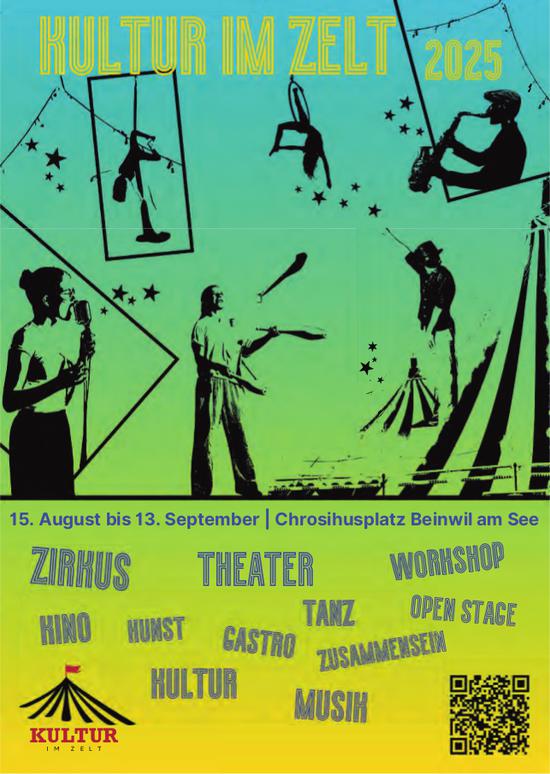 KULTUR IM ZELT 2025, 15. August - 13. September, Chrosihusplatz, Beinwil Am See