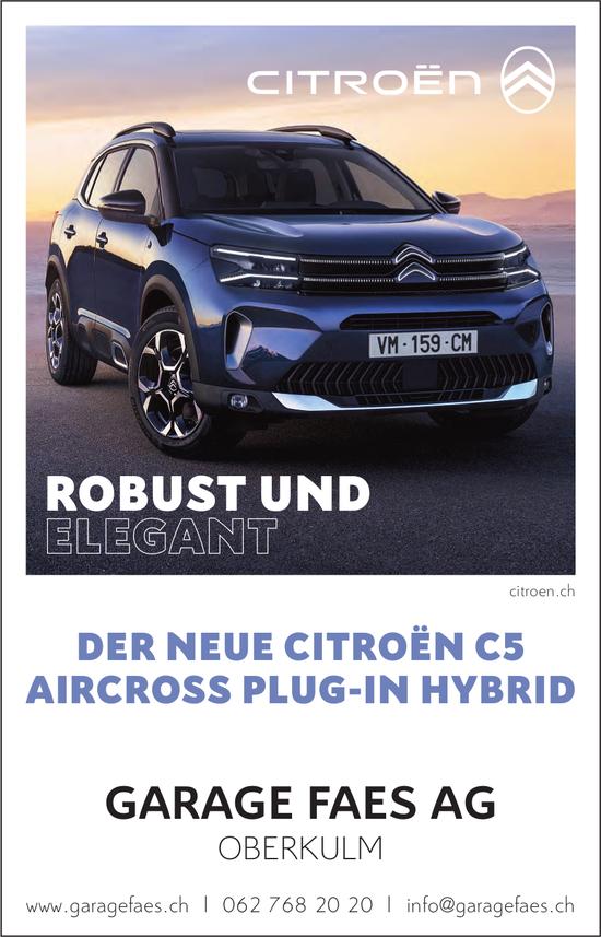 Garage Faes AG, Oberkulm - Der Neue Citroën C5 Aircross Plug-in Hybrid