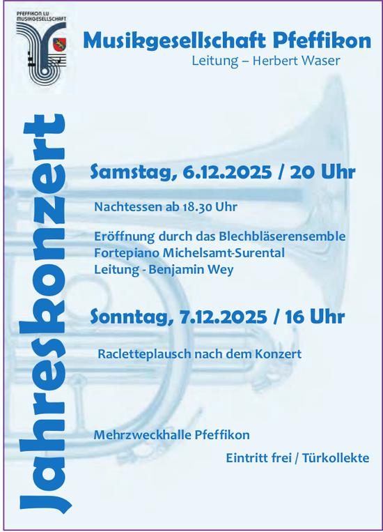 Jahreskonzert, 6. - 7. Dezember, Musikgesellschaft Pfeffikon