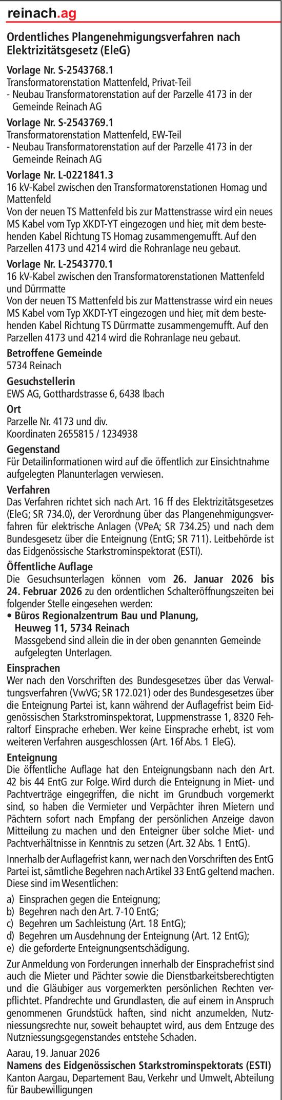 Baugesuche, Ibach - EWS AG, Ordentliches Plangenehmigungsverfahren nach Elektrizitätsgesetz (EleG)