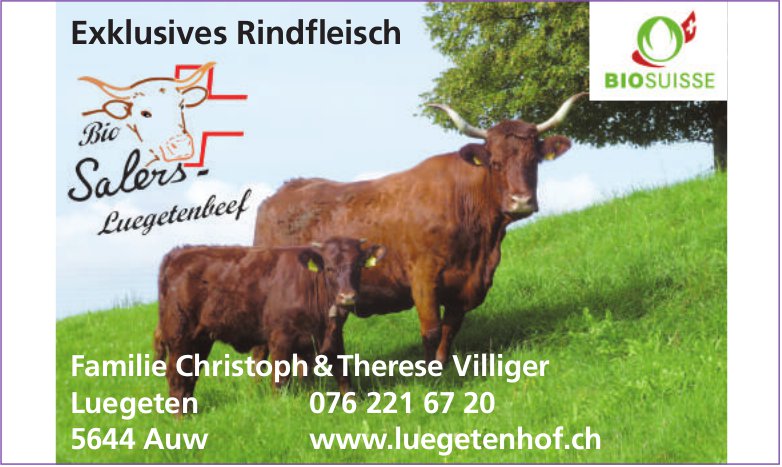 Luegetenhof, Auw - Exklusives Rindfleisch