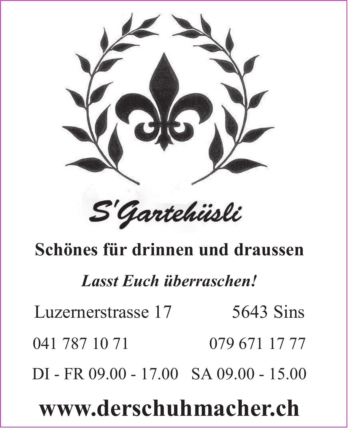 S'Gantehüsle, Sins - www.derschuhmacher.ch