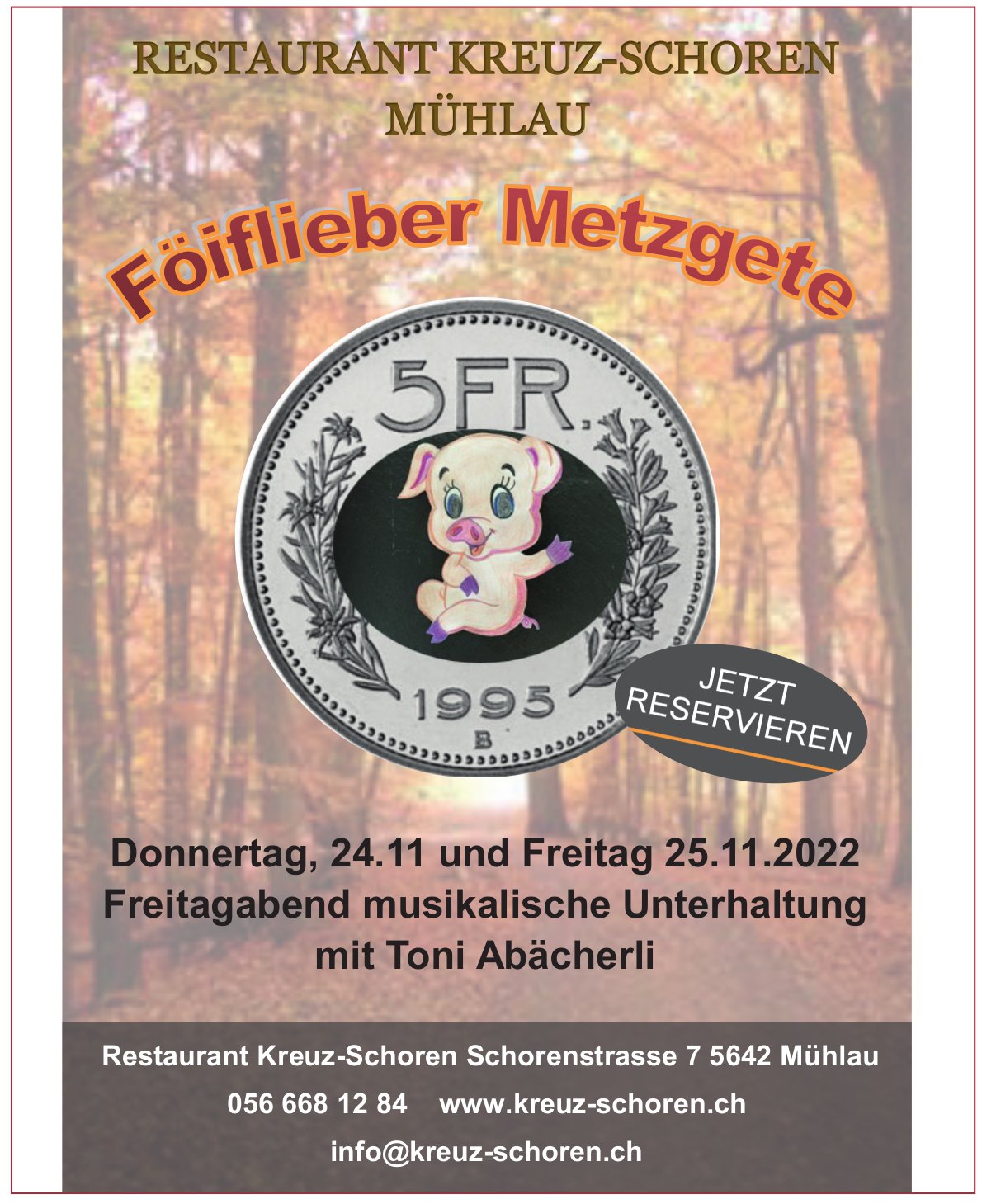 Reastaurant Kreuz Schoren, Mühlau - Föiflieber Metzgete
