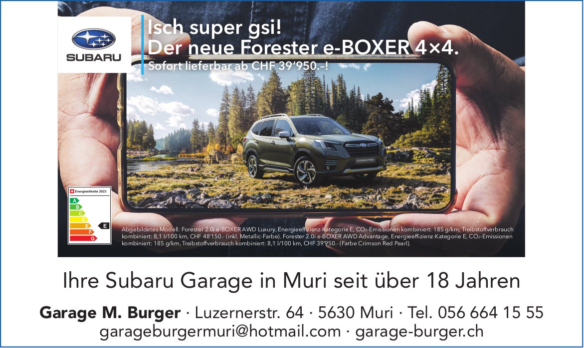 Garage M. Burger, Muri - Der neue Forester e-Boxer 4x4