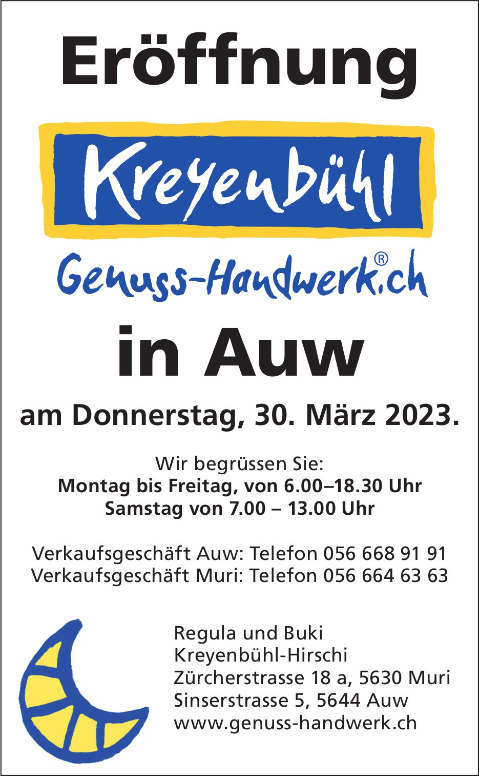 Eröffnung, 30. März, Kreyenbühl Bäckerei-Konditorei-Confiserie, Auw