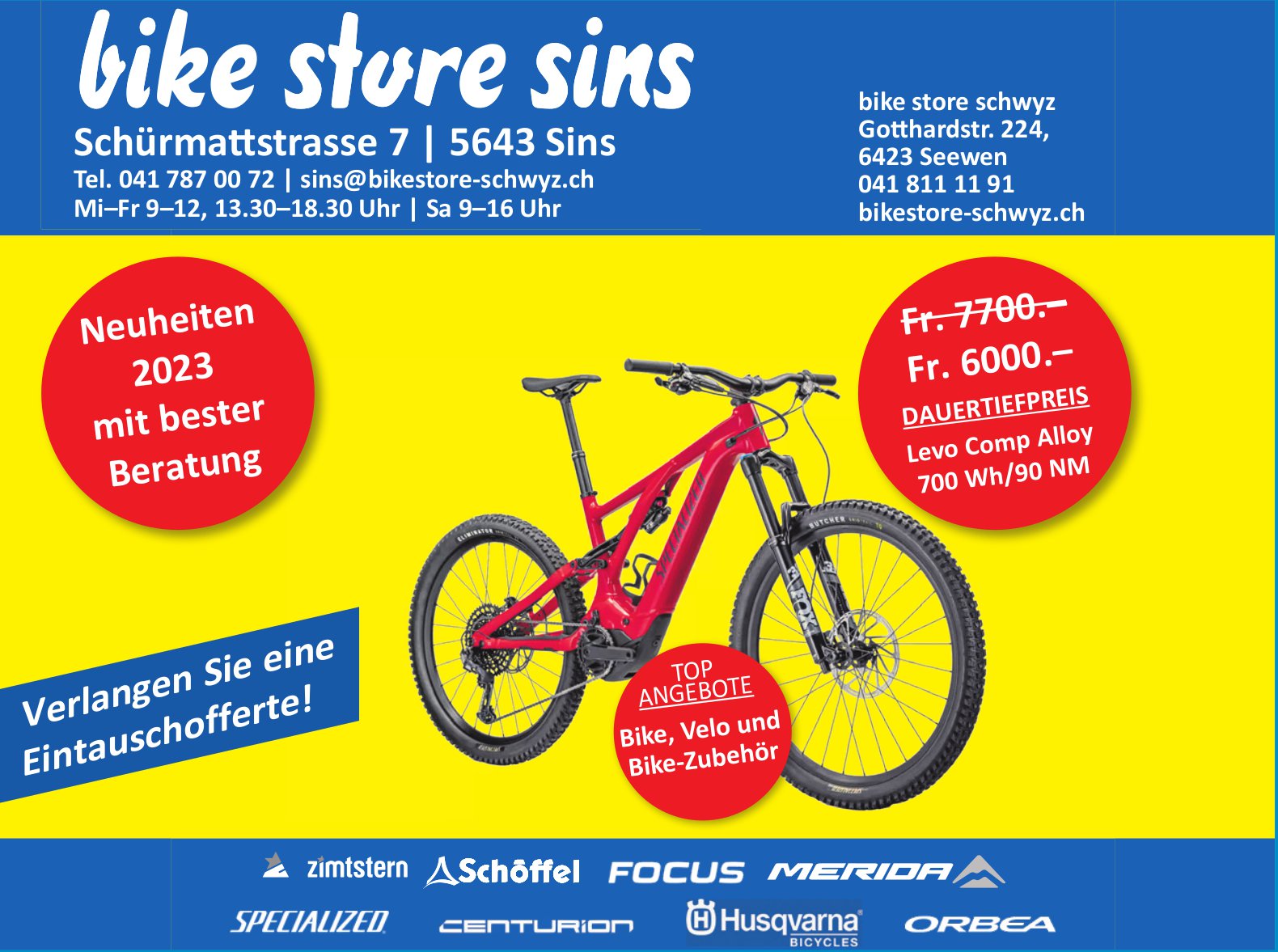 Bike Store, Sins - Eintauschofferte