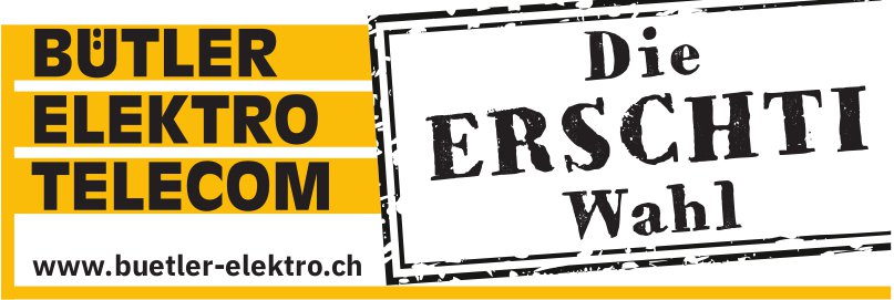 Buetler Elektro, Die Erschti Wahl