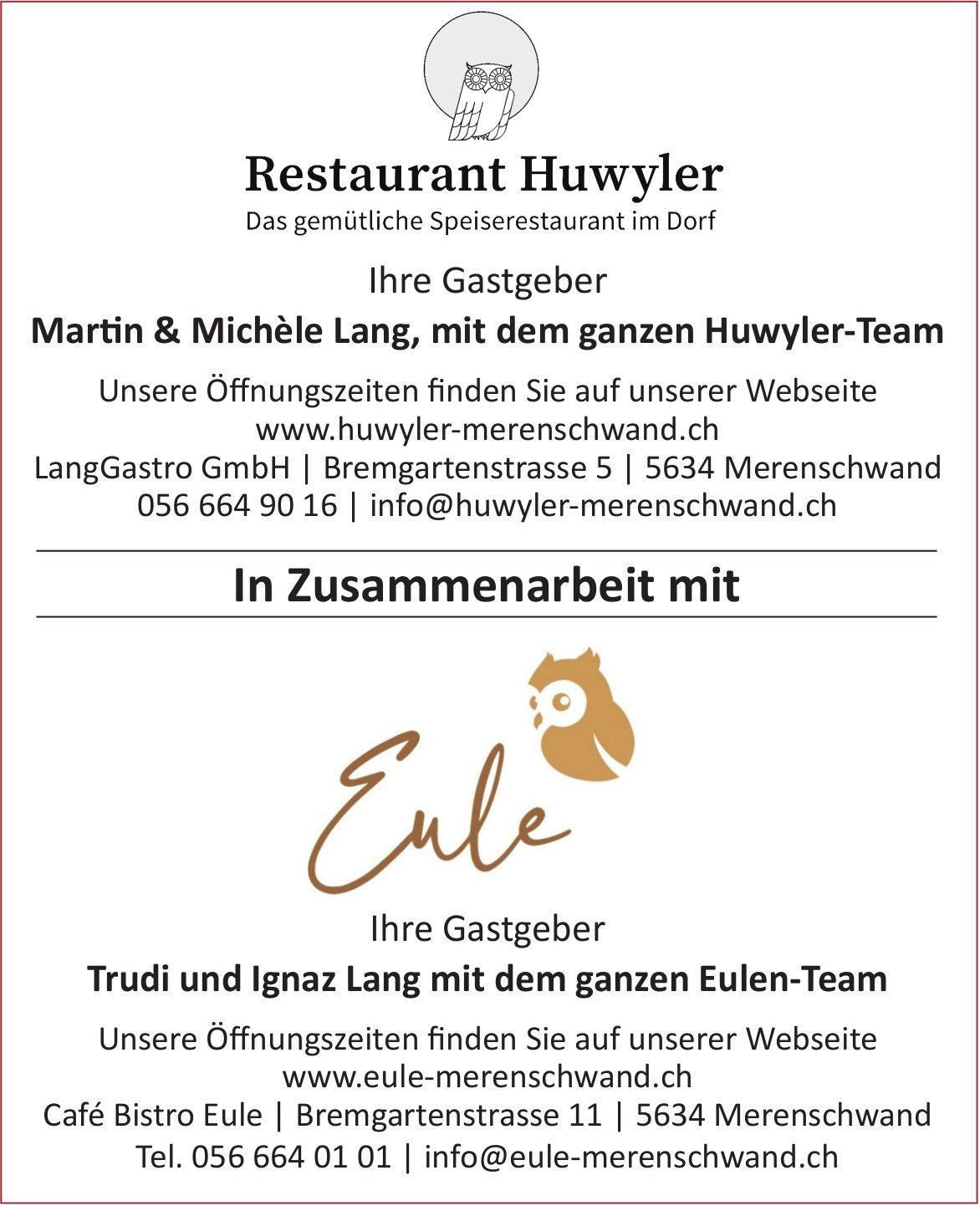 Café Bistro Eule, Merenschwand - In Zusammenarbeit mit Restaurant Huwyler