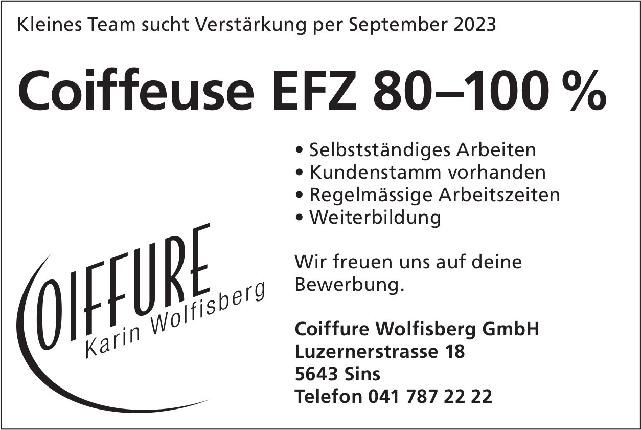 Coiffeuse EFZ 80–100 %, Coiffure Wolfisberg GmbH, Sins, gesucht