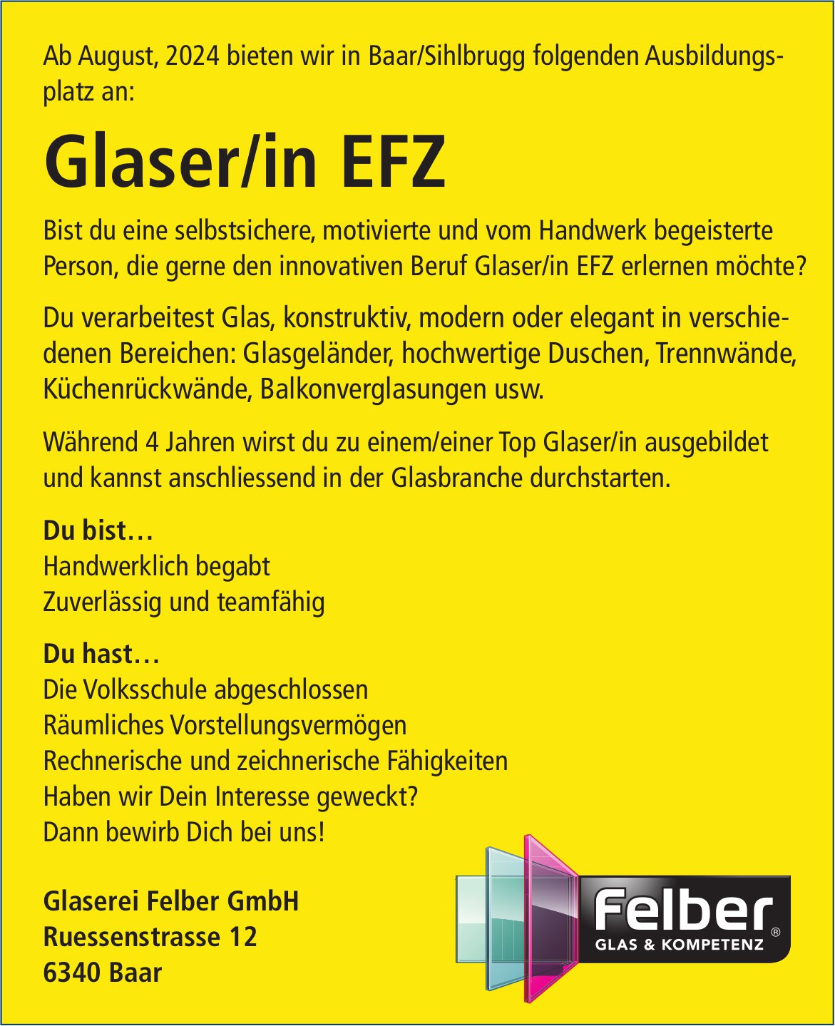 Glaserei Felber GmbH, Baar - Lehrstelle als Glaser/in EFZ, zu vergeben