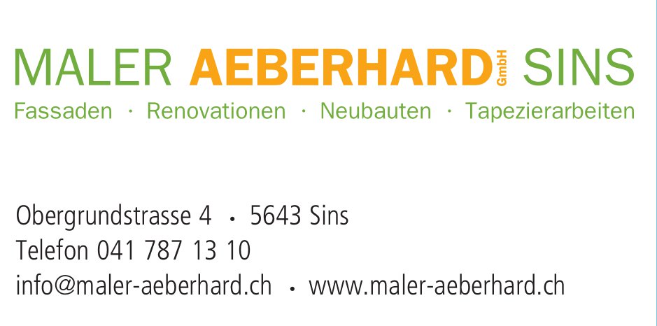Maler Aeberhard GmbH, Sins - Fassaden, Renovationen,  Neubauten,  Tapezierarbeiten