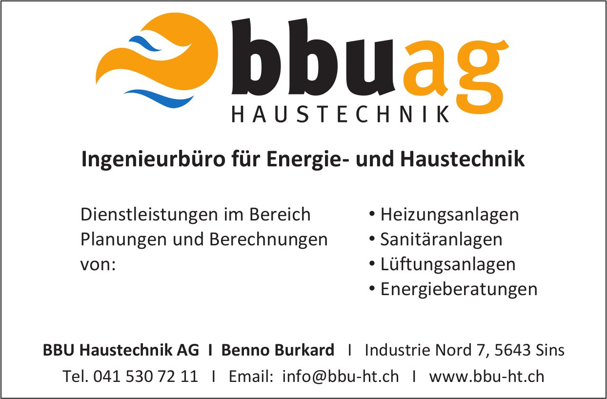BBU Haustechnik AG, Sins - Ingenieurbüro für Energie- und Haustechnik