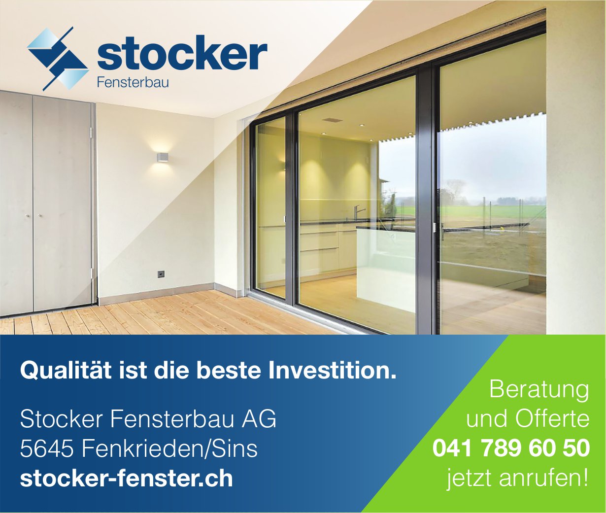 Stocker Fensterbau AG, Fenkrieden/Sins - Qualität ist die beste Investition.