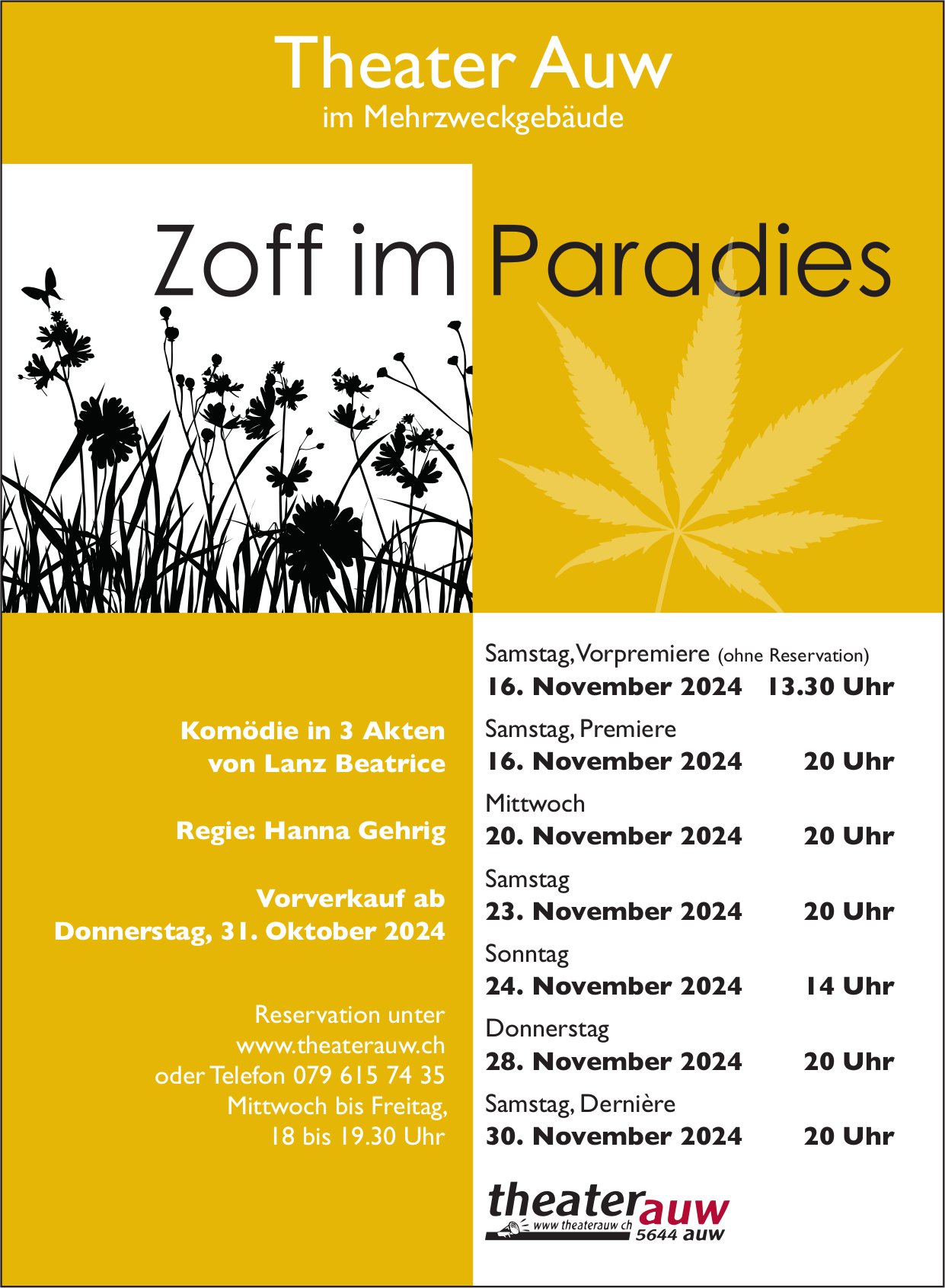 Zoff im Paradies, 16./20./23./24./28. und 30. November, Mehrzweckgebäude, Auw