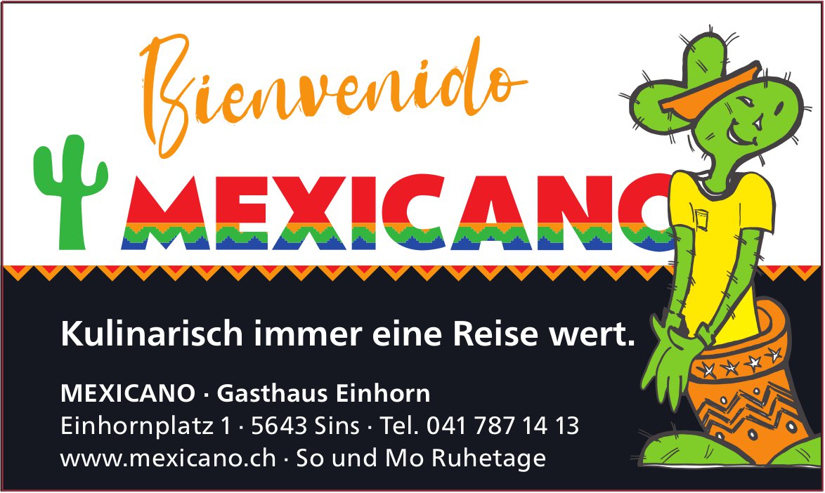 Mexicano, Sins - Kulinarisch immer eine Reise wert.