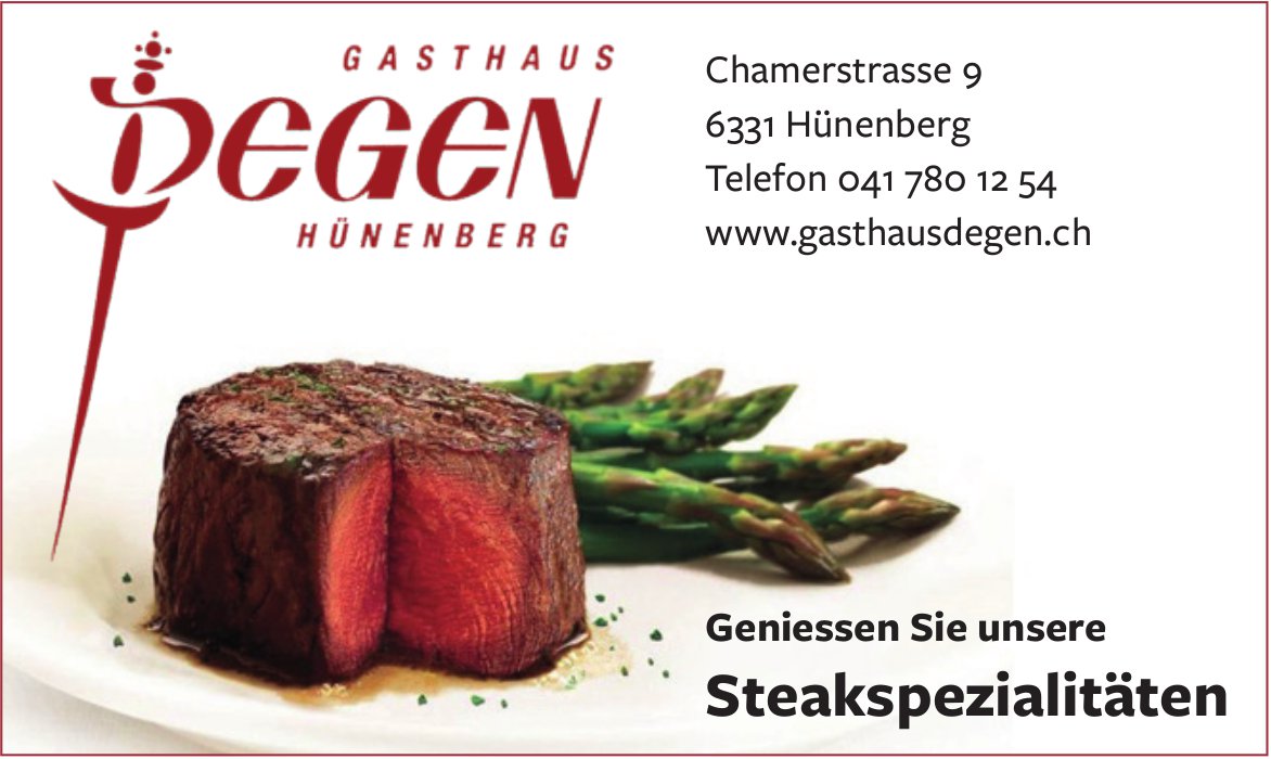 Gasthaus Degen, Hünenberg - Steakspezialitäten