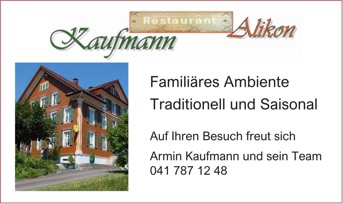 Restaurant Kaufmann, Alikon - Familiäres Ambiente