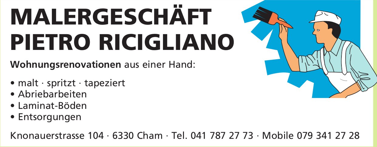 Pietro Ricigliano Malergeschäft, Cham - Wohnungsrenovationen