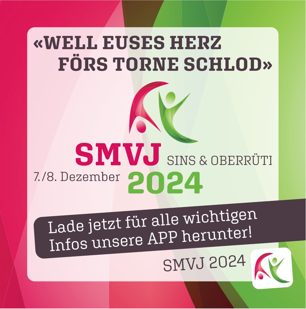 SMVJ «Well euses Herz förs Torne schlod», 7. und 8. Dezember, Sins & Oberrüti