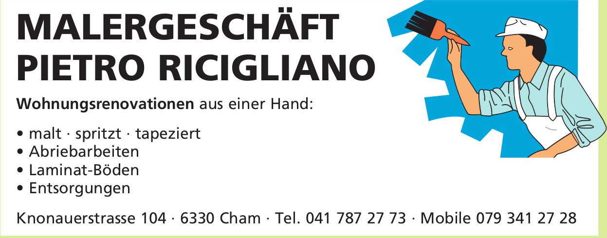 Pietro Ricigliano Malergeschäft, Cham - Wohnungsrenovationen