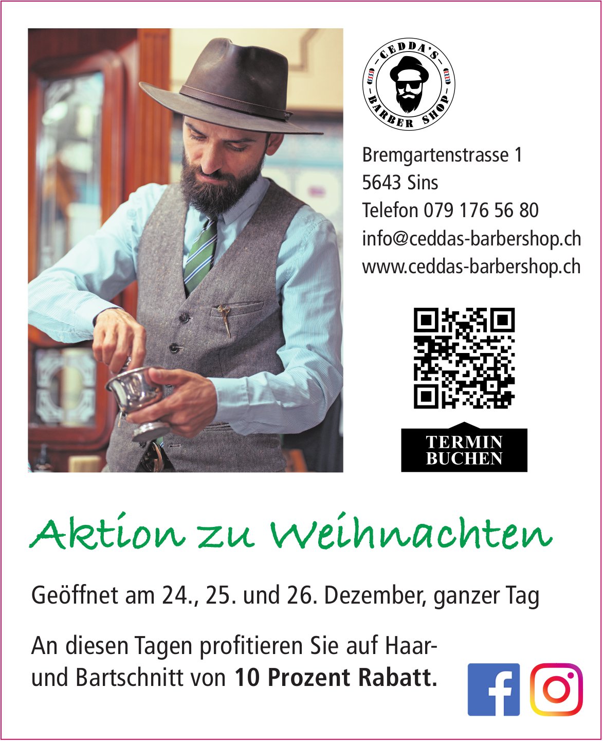 Cedda's Barbershop, Sins - Aktion zu Weihnachten