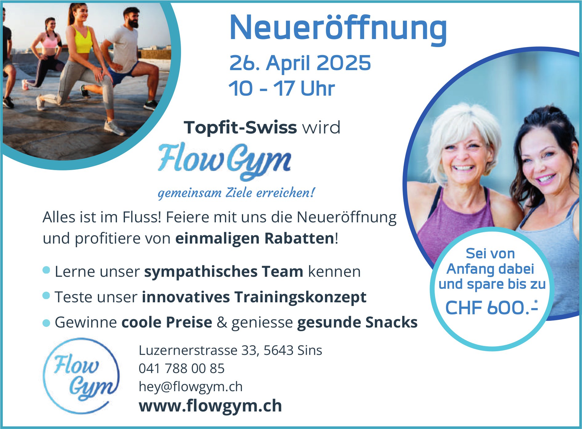 Neueröffnung, 26. April, FlowGym, Sins