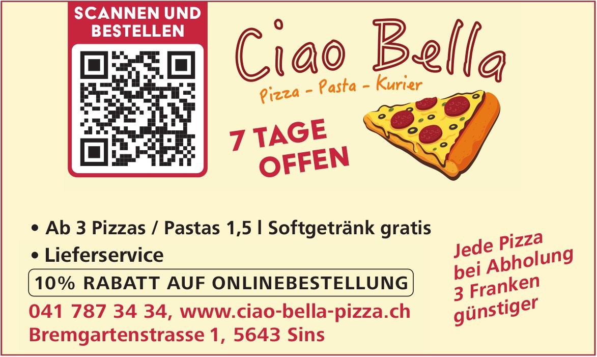 Ciao Bella Pizza, Sins - 7 Tage offen