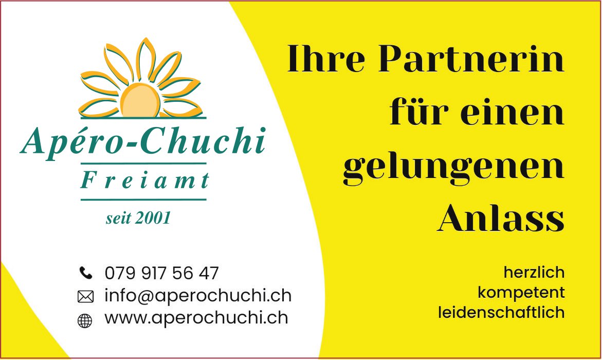 Apéro-Chuchi, Freiamt - Ihre Partnerin für einen gelungenen Anlass
