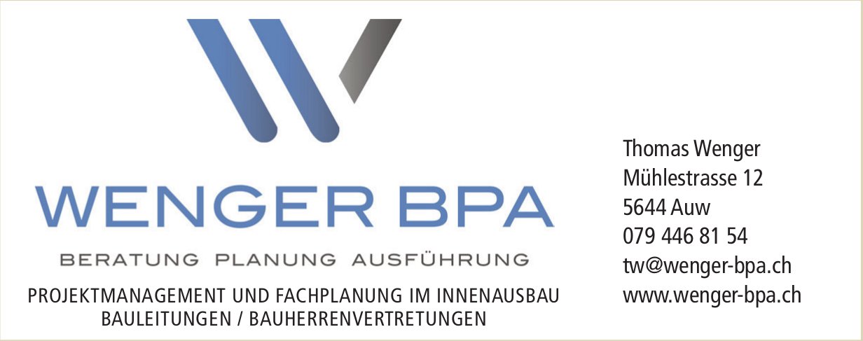 Wenger BPA, Auw - Beratung, Planung,  Ausführung