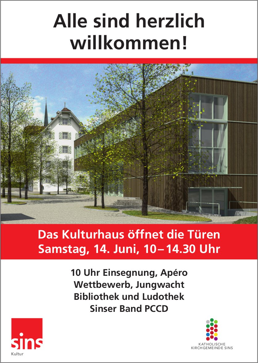 Tag der offenen Türen, 14. Juni, Kulturhaus, Sins
